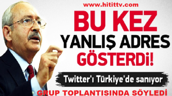 Kılıçdaroğlu büyük bir Gaf daha  yaptı