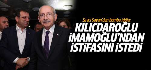 Kılıçdaroğlu İmamoğlu’ndan istifasını istedi