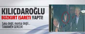 Kılıçdaroğlunun dili değil eli Gaf yaptı ve  bozkurt işareti yaptı