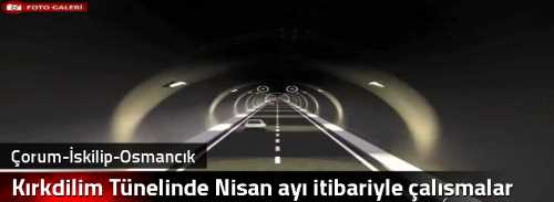 Kırkdilim Tünelinde  Nisan ayı itibariyle çalışmalar tekrar başlıyor