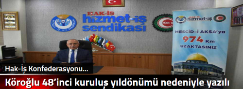  Köroğlu 48’inci kuruluş yıldönümü nedeniyle yazılı mesaj yayınladı