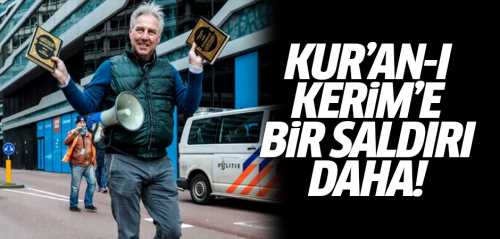 Kur'an-ı Kerim'e bir saldırı daha! 