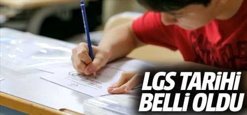 LGS 4 Haziran 2023'te Yapılacak