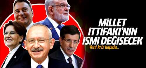  Millet ittifakı'nın ismi değişecek!