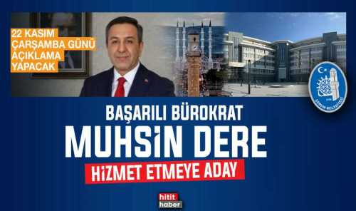 Muhsin Dere Aday Adayı oluyor