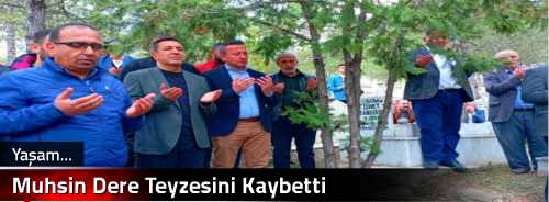 Muhsin Dere Teyzesini Kaybetti