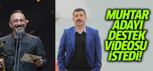 Muhtar adayı Cem Yılmaz'dan destek istedi