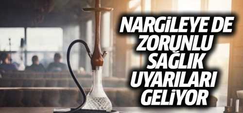 Nargileye de zorunlu uyarı geliyor