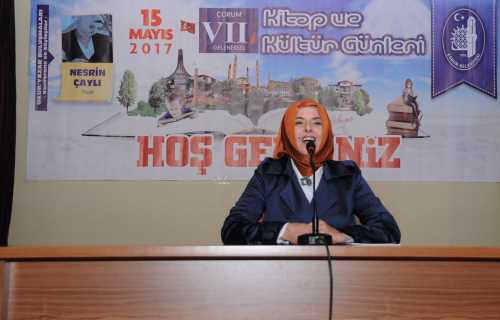 Nesrin Çaylı,7. Kitap ve Kültür Günleri Kapsamında söyleşi ve imza günü için Çorum’da