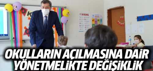 Okulların açılmasına dair yönetmelikte değişiklik