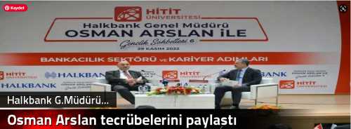 Osman Arslan tecrübelerini paylaştı