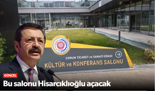Rifat Hisarcıklıoğlu ile Osman Arslan Çorum’a Geliyor
