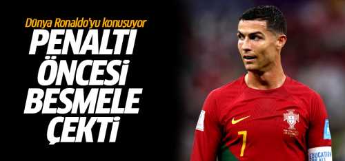 Ronaldo Milli maçta Penaltı öncesi besmele çekti!