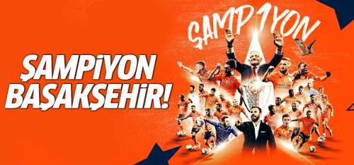 Şampiyon Başakşehir