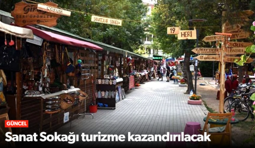 Sanat Sokağı Turizme Kazandırılacak!