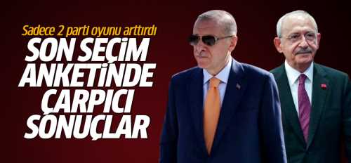 Seçim Anketinde iki parti önde çıktı