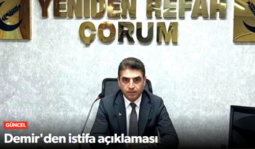 Sinan Demir Yeniden Refah Partisi’nden İstifa Etti