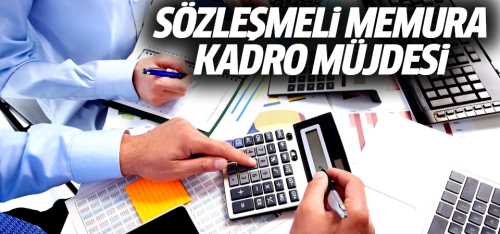 Sözleşmeli personele kadro teklifi komisyondan geçti