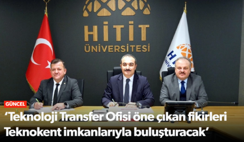 Teknoloji Transfer Ofisi AŞ.Teknokent İmkanlarıyla Buluşturacak!