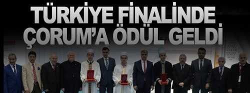 Türkiye Finalinde Çorum'a ödül geldi