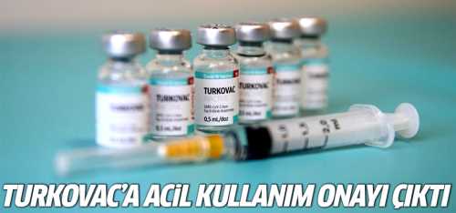 Turkovac'a acil kullanım onayı çıktı