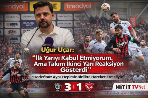 Uğur Uçar: “İlk Yarıyı Kabul Etmiyorum Ama Takım 2.Yarı Reaksiyon Gösterdi”