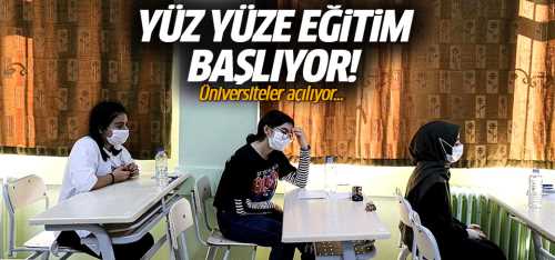 Üniversiteler 13 Eylül'de başlayacak