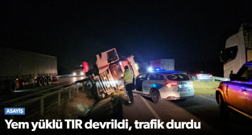 Yem Yüklü TIR Devrildi, Trafik Aksadı!