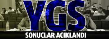 YGS sonuçları  açıklandı öğrenmek için Tıkla 
