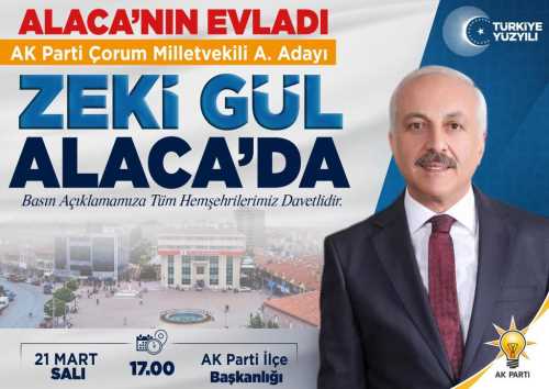 Zeki Gül Bugün Alaca'da