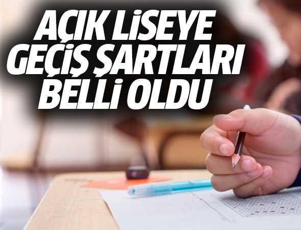Açık liseye geçiş şartları belli oldu