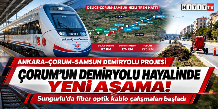 Ankara–Çorum–Samsun Hızlı Tren Projesinde Sungurlu Geçişinde Fiber Optik Kablo Döşeme Çalışmalar Başladı