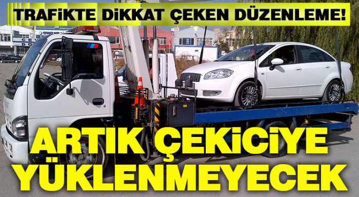 Araç çekme yok Ceza var!