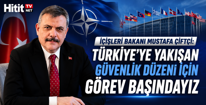 Bakan Çiftçi: Türkiye'ye Yakışan Güvenlik Düzeni İçin Görev Başındayız