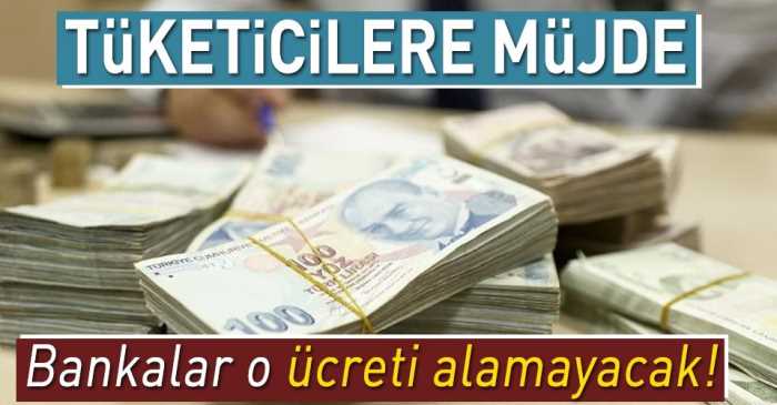 Bankalarda O Ücret kalktı