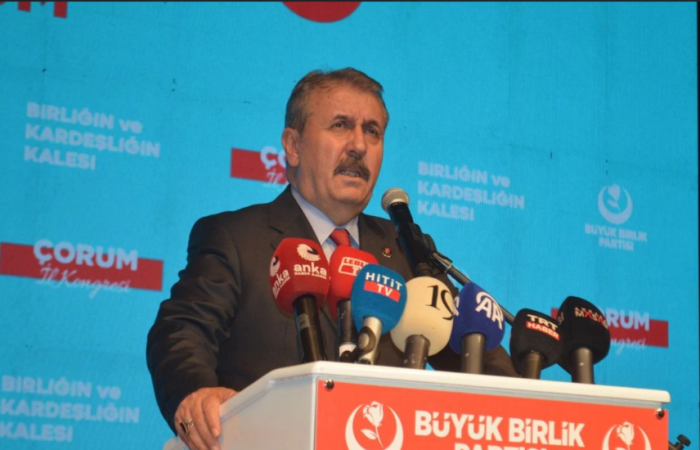 BBP Genel Başkanı Destici'den Çorum'da Dikkat Çeken Mesajlar!