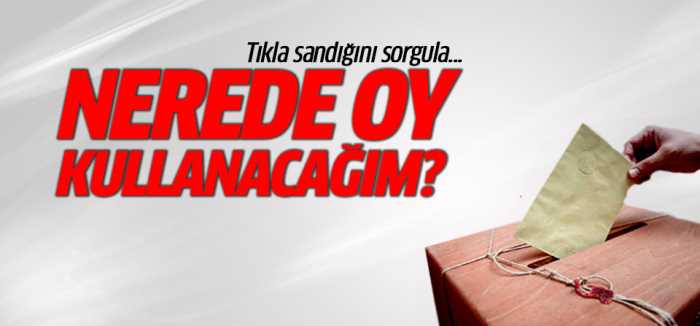 Ben Hangi Sandıkta Oy Kullanacağım  diyorsanız?