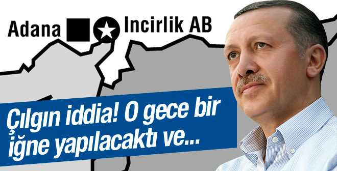 Büyük plan bu muydu ? 15 Temmuz,Merkez İncirlik Hava Üssü. İncirlik NATO'dur, NATO da İncirlik