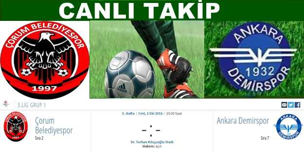 Çorum Belediyespor-Ankara Demirspor 