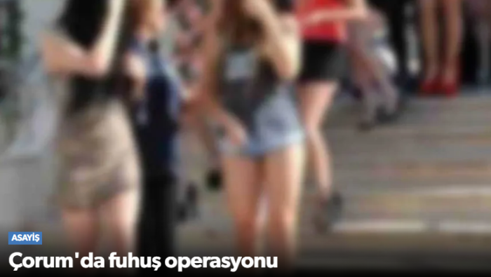 Çorum'da Fuhuş Suçundan Firari Hükümlü Yakalandı