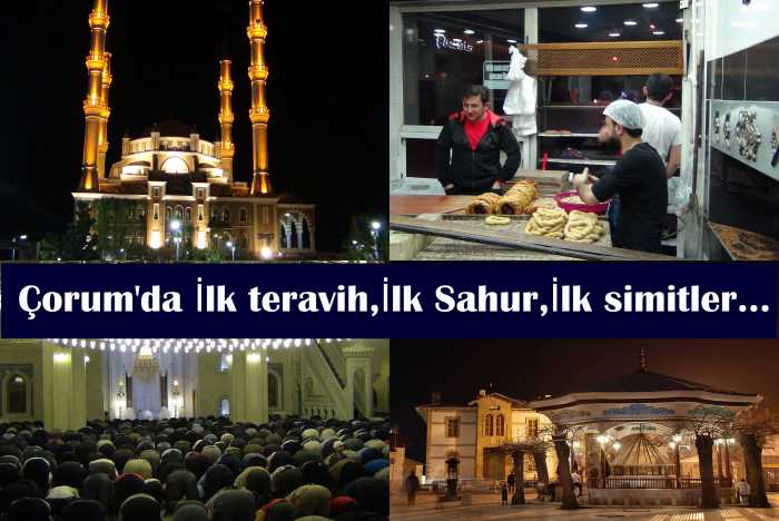 Çorum'da İlk teravih namazı kılındı