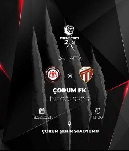 Çorum FK - İnegölspor Maçı