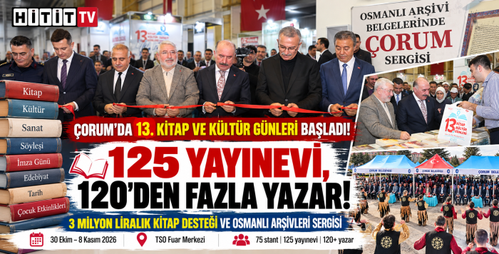 Çorum Kitap Fuarı Açıldı: 125 Yayınevi, 120'den Fazla Yazar