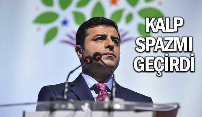 Demirtaş cezaevinde rahatsızlandı!