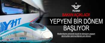 Demiryollarında Özelleşme dönemi başlıyor