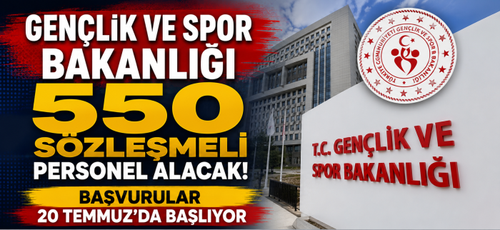 Gençlik ve Spor Bakanlığı 550 Sözleşmeli Personel Alacak!