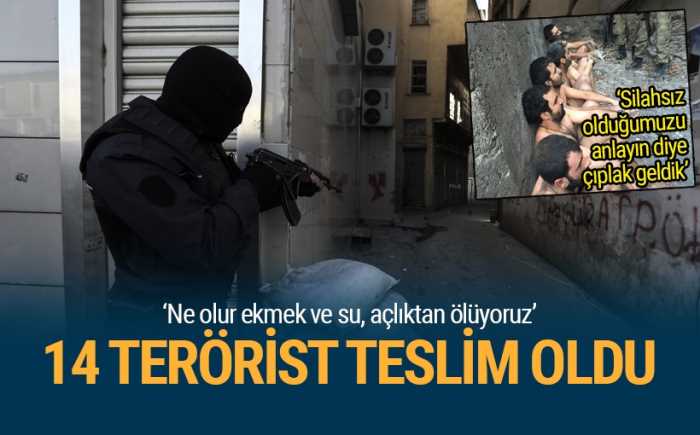Güvenlik güçlerine teslim olan teröristlerin ilk olarak "Ne olur ekmek ve su. Açlıktan ölüyoruz" dedikleri öğrenildi.