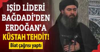 IŞİD lideri Erdoğan'a savaş açtı