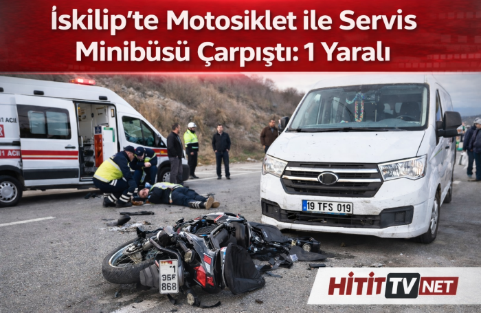 İskilip’te Motosiklet ile Servis Minibüsü Çarpıştı: 1 Yaralı!