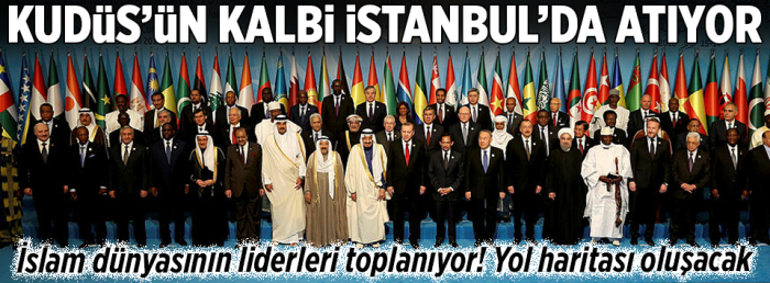  İslam Örgütü İstanbul’da Kudüs için toplanıyor